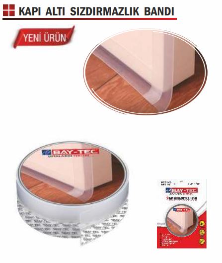 BAY-TEC KAPI ALTI SIZDIRMAZLIK BANDI 40MMX3MT